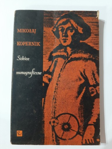 Zdjęcie oferty: Szkice monograficzne Mikołaj Kopernik