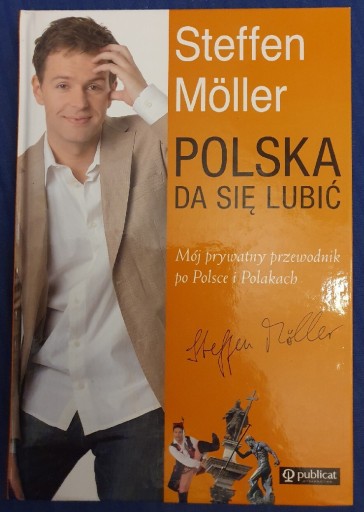 Zdjęcie oferty: POLSKA DA SIĘ LUBIĆ Steffen Möller