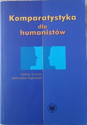 Zdjęcie oferty: Mieczysław Dąbrowski-komparatystyka dla humanistów