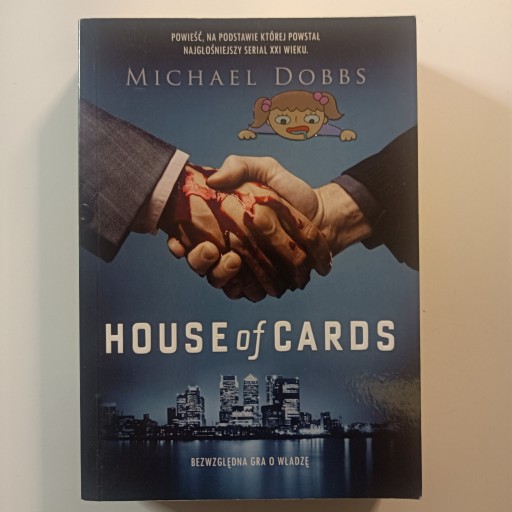 Zdjęcie oferty: Michael Dobbs - House of cards