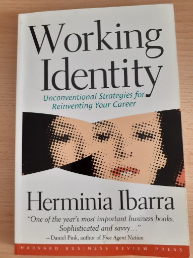 Zdjęcie oferty: Working Identity - Herminia Ibarra 