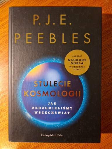 Zdjęcie oferty: P. J. E. Peebles Stulecie kosmologii