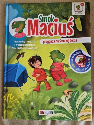 Zdjęcie oferty: Smok Maciuś i przygoda na Smoczej Górze 