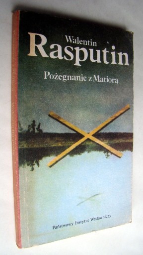 Zdjęcie oferty: Pożegnanie z Matiorą - Walentin Rasputin