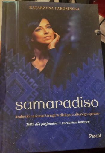 Zdjęcie oferty: Katarzyna Pakosińska "Samaradiso" 