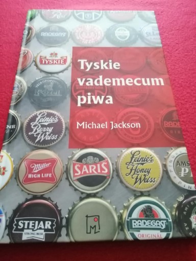 Zdjęcie oferty: Tyskie vademecum piwa Michael Jackson History piwa
