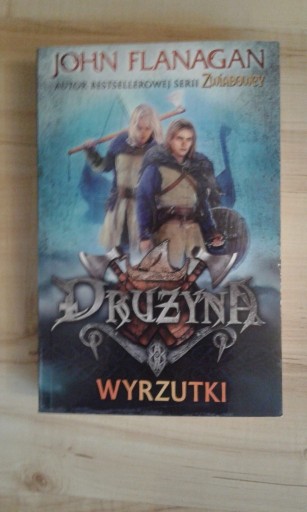 Zdjęcie oferty: Wyrzutki. Drużyna. Tom 1