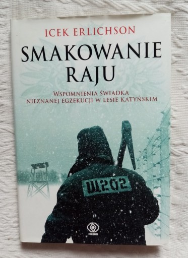 Zdjęcie oferty: Smakowanie raju Icek Erlichson