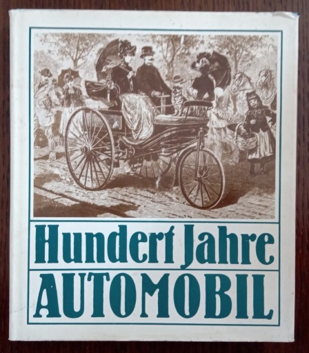 Zdjęcie oferty: Hundert Jahre Automobil
