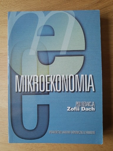 Zdjęcie oferty: Mikroekonomia - Dach - Akademia Ekonomiczna Kraków
