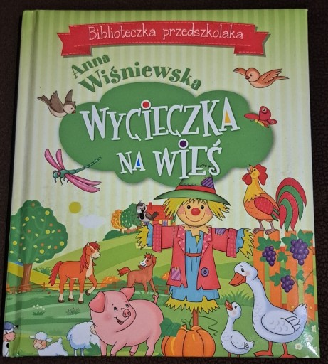 Zdjęcie oferty: Wycieczka na wieś. A. Wiśniewska.