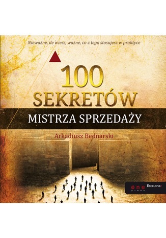 Zdjęcie oferty: 100 Sekretów Mistrza Sprzedaży. Dedykacja!