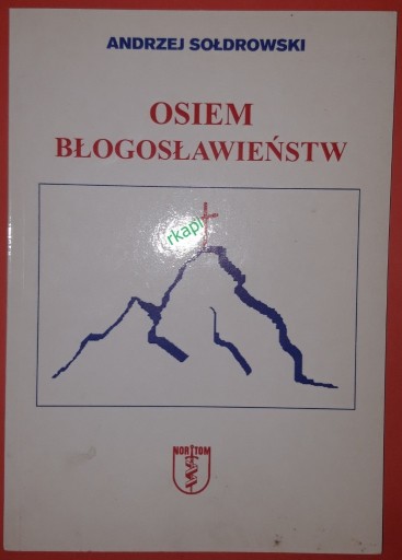 Zdjęcie oferty: Osiem Błogosławieństw - Sołdrowski A. wyd. I 2003