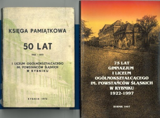 Zdjęcie oferty: 50 i 75 lat I Gimnazjum i Liceum w Rybniku