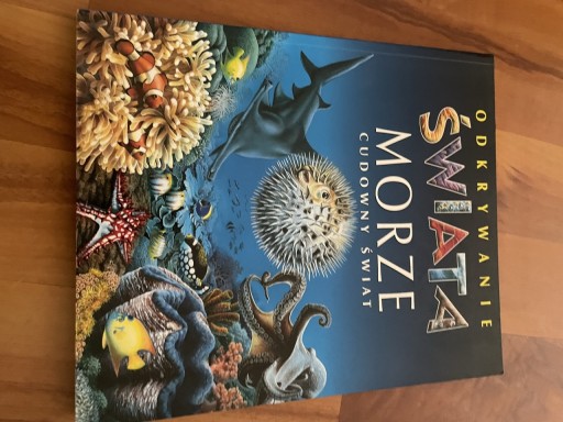 Zdjęcie oferty: Odkrywanie świata morza