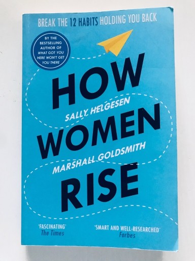 Zdjęcie oferty: How Women Rise Sally Helgesen,Marshall Goldsmith