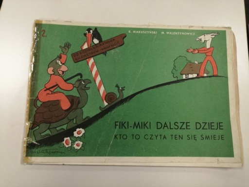 Zdjęcie oferty: Fiki-Miki Dalsze Dzieje Kto nie czyta ... część 2