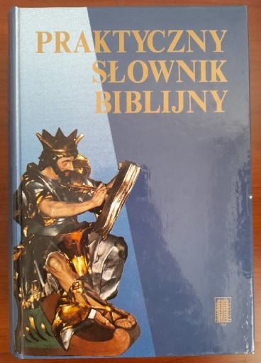 Zdjęcie oferty: Praktyczny słownik biblijny