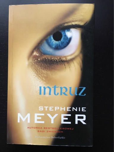 Zdjęcie oferty: STEPHENIE MEYER Intruz