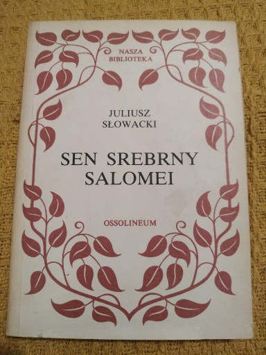 Zdjęcie oferty: J.Słowacki Sen srebrny Salomei