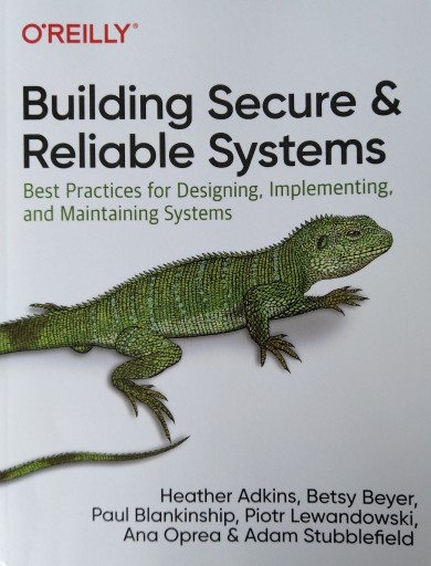 Zdjęcie oferty: Building Secure&Reliable Systems  wersja papierowa