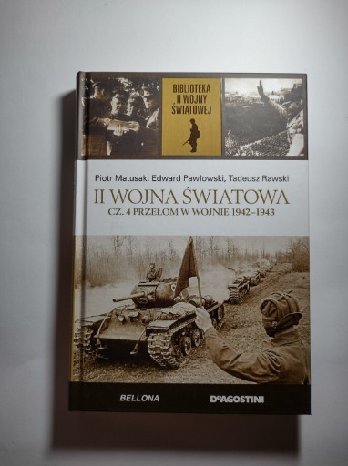 Zdjęcie oferty: II Wojna światowa cz.4 przełom w wojnie 1942-1943