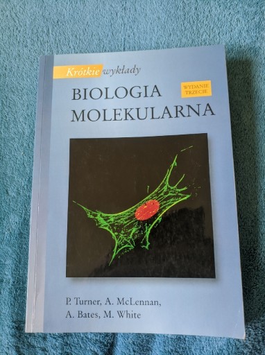 Zdjęcie oferty: Bologia Molekularna Turner, McLennan, Bates, White