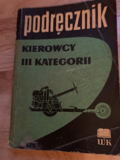 Zdjęcie oferty: Podręcznik kierowcy III. Kategorii 1960r