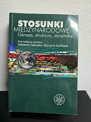 Zdjęcie oferty: Stosunki międzynarodowe geneza, struktura,dynamika