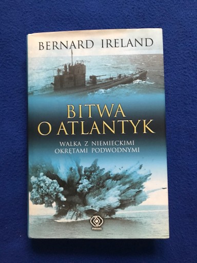 Zdjęcie oferty: Bernard Ireland - Bitwa o Atlantyk