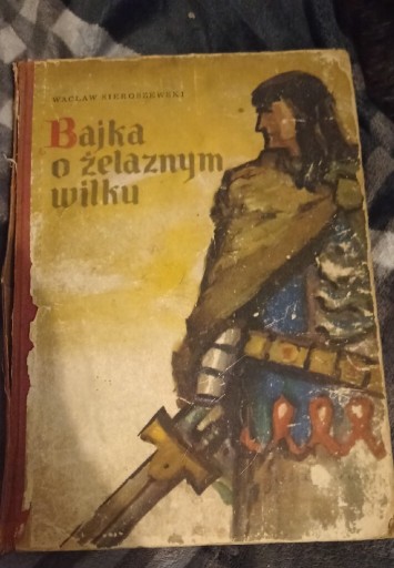 Zdjęcie oferty: Bajka o żelaznym wilku. W. Sieroszewski 1955