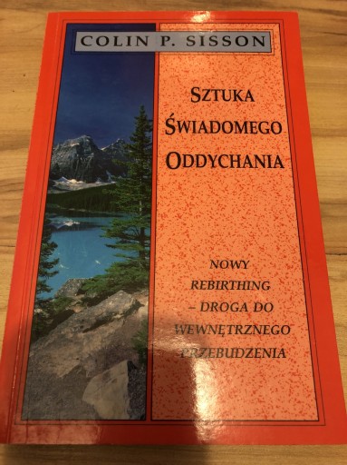 Zdjęcie oferty: Sztuka świadomego oddychania Colin P. Sisson