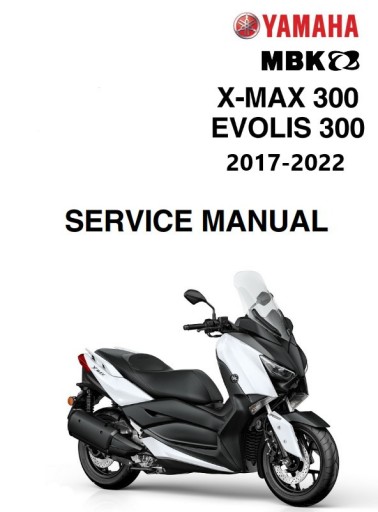 Zdjęcie oferty: KSIĄŻKA SERVICE MANUAL YAMAHA XMAX CZD 300 MBK PDF