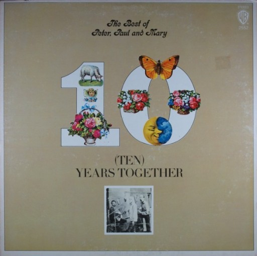 Zdjęcie oferty: E66. PETER, PAUL, MARY (TEN) YEARS TOGETHER ~ USA