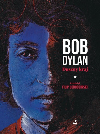 Zdjęcie oferty: Duszny kraj - Bob Dylan 