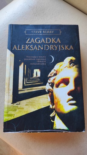 Zdjęcie oferty: Zagadka aleksandryjska. Steve Berry