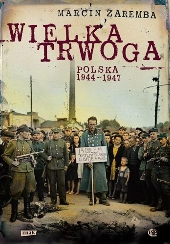 Zdjęcie oferty: Wielka trwoga. Polska 1944–1947