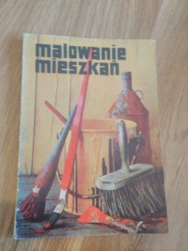 Zdjęcie oferty: Malowanie mieszkań wyd 1961r.Wanda Wojeńska