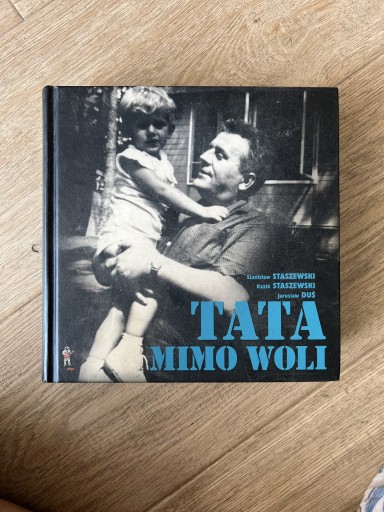 Zdjęcie oferty: Tata mimo woli Kazik Staszewski Łódź 