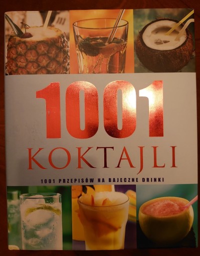 Zdjęcie oferty: 1001 koktajli