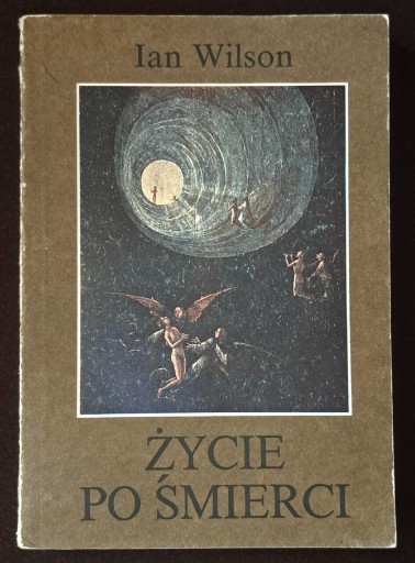 Zdjęcie oferty: Życie po śmierci. Ian Wilson.