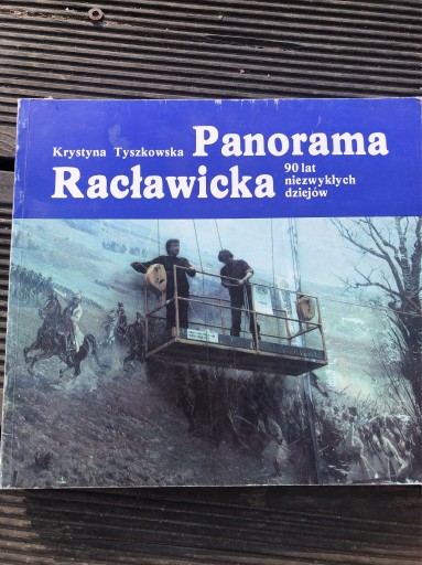 Zdjęcie oferty: PANORAMA RACŁAWICKA - Krystyna Tyszkowska 