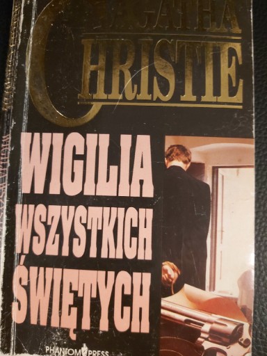 Zdjęcie oferty: Wigilia Wszystkich Świętych-Agata Christie wyd1993