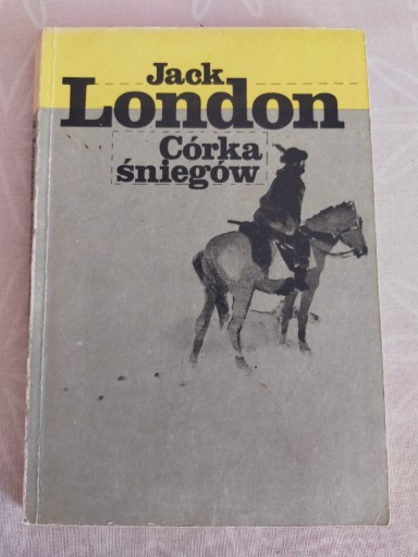 Zdjęcie oferty: Córka śniegów - Jack London 