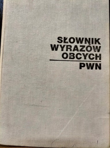 Zdjęcie oferty: Słownik wyrazów obcych PWN