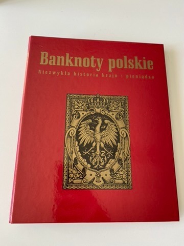 Zdjęcie oferty: Banknoty Polskie, historia kraju i pieniądza