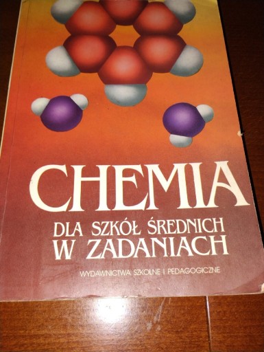 Zdjęcie oferty: Chemia dla szkół średnich w zadaniach - Koszmider