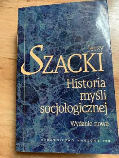 Zdjęcie oferty: Historia myśli socjologicznej Jerzy Szacki