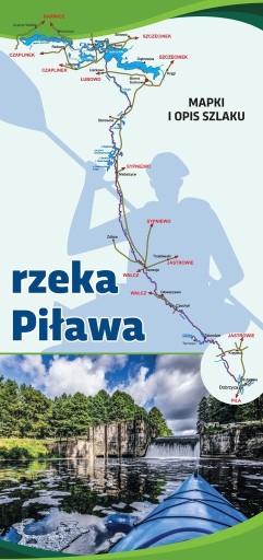 Zdjęcie oferty: Przewodnik po rzece Piława, Mapa Piława, Maj 2020r