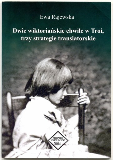 Zdjęcie oferty: Dwie wiktoriańskie chwile - Ewa Rajewska